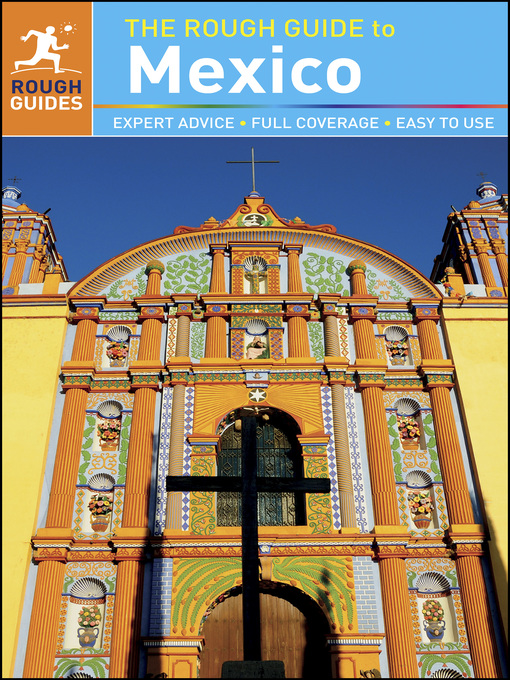 Title details for The Rough Guide to Mexico by Rough Guides - Available